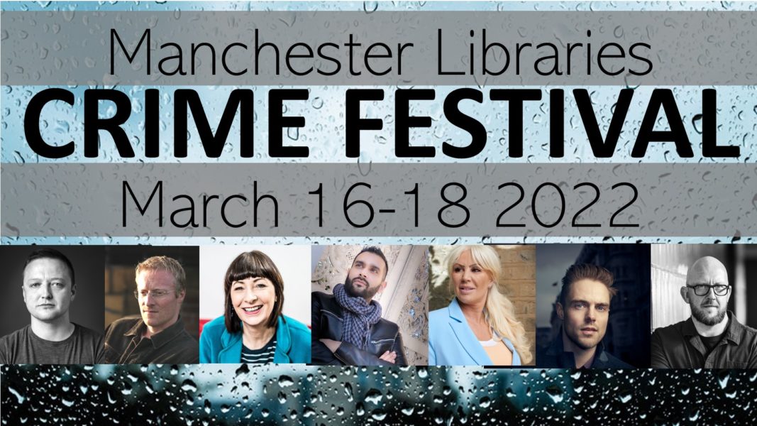 Manchester Libraries Crime Festival March 2022