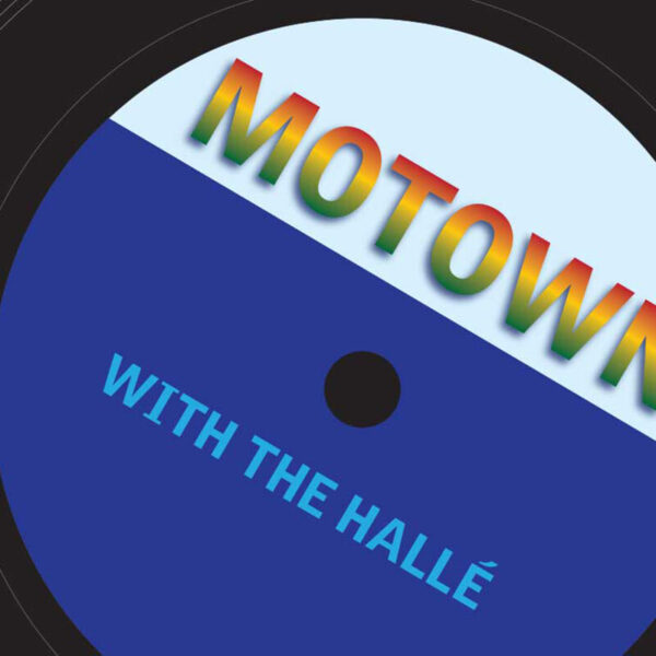 Image of a record with the words 'Motown, with the Hallé'