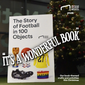 The front cover of a book with the title 'The Story of Football in 100 Objects' and the words "It's a wonderful book" printed over the top.